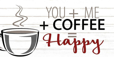 You + ME + Coffee White Modern Wood Framed Art Print with Double Matting by Allen, Kimberly