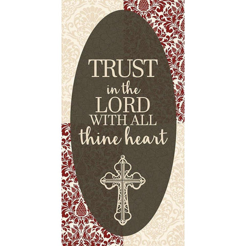 Trust the Lord 1 Gold Ornate Wood Framed Art Print with Double Matting by Allen, Kimberly