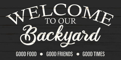 Welcome Backyard White Modern Wood Framed Art Print with Double Matting by Allen, Kimberly