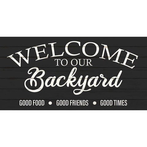 Welcome Backyard Black Modern Wood Framed Art Print by Allen, Kimberly