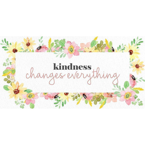 Kindness Changes Everything White Modern Wood Framed Art Print by Allen, Kimberly
