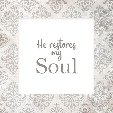 He Restores my Soul White Modern Wood Framed Art Print with Double Matting by Kimberly, Allen