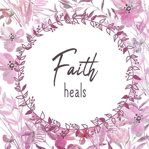 Faith Heals White Modern Wood Framed Art Print by Kimberly, Allen