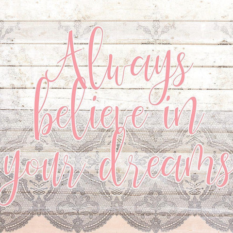 Always Believe 1 White Modern Wood Framed Art Print with Double Matting by Kimberly, Allen