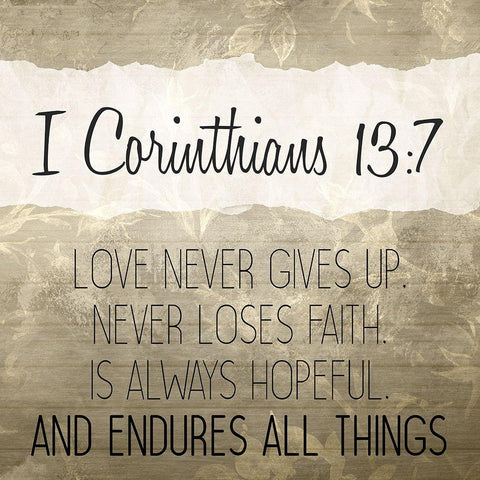 I Corinthians 13 7 Cream Black Modern Wood Framed Art Print with Double Matting by Kimberly, Allen