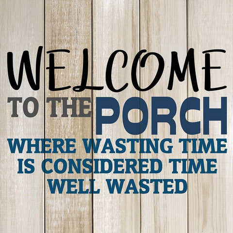 Welcome to The Porch Black Modern Wood Framed Art Print with Double Matting by Kimberly, Allen