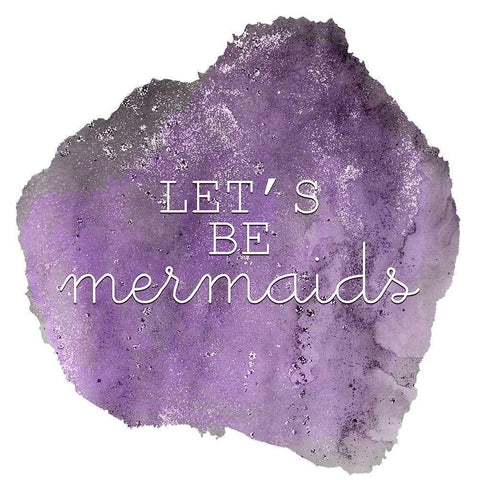 Lets Be A Mermaid 1 Black Modern Wood Framed Art Print by Kimberly, Allen