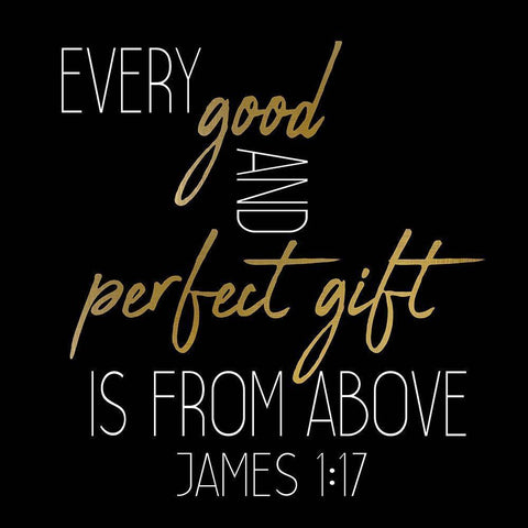 Every Good and Perfect Black Square Gold Ornate Wood Framed Art Print with Double Matting by Kimberly, Allen