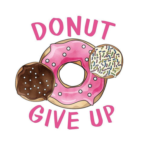 Donut Give Up White Modern Wood Framed Art Print with Double Matting by Kimberly, Allen