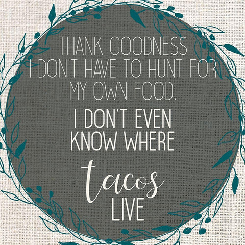 Tacos Live Black Ornate Wood Framed Art Print with Double Matting by Kimberly, Allen