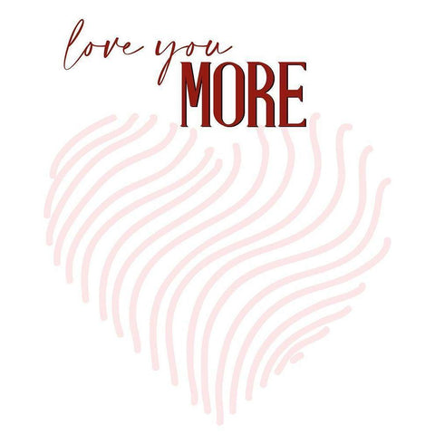 Love you More White Modern Wood Framed Art Print by Allen, Kimberly