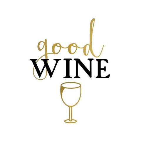 Good Wine  2 White Modern Wood Framed Art Print with Double Matting by Allen, Kimberly