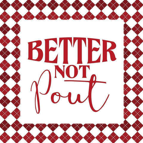 Better Not Pout White Modern Wood Framed Art Print with Double Matting by Allen, Kimberly
