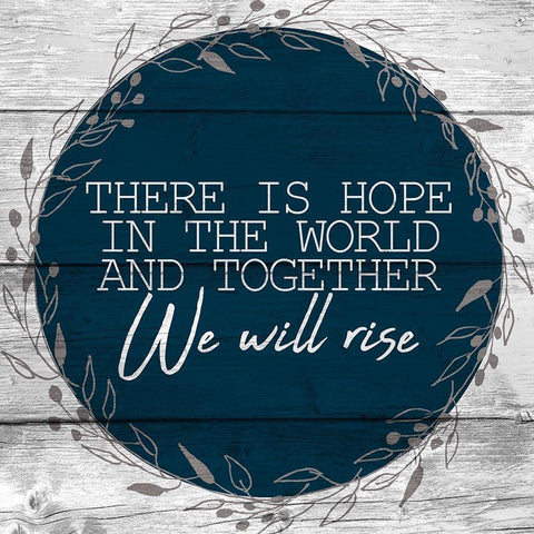 We Will Rise White Modern Wood Framed Art Print with Double Matting by Allen, Kimberly