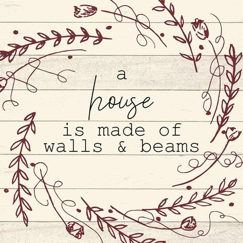 A House is Made 1 White Modern Wood Framed Art Print by Allen, Kimberly