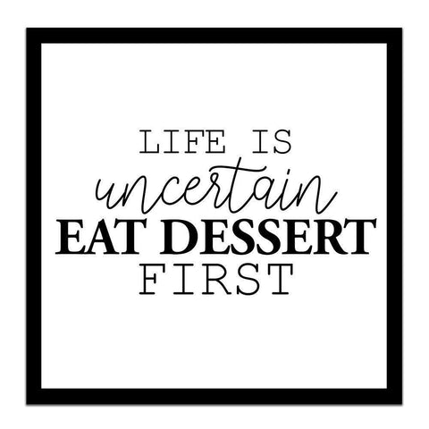 Eat Dessert White Modern Wood Framed Art Print with Double Matting by Allen, Kimberly
