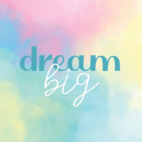 Dream Big Watercolor White Modern Wood Framed Art Print by Allen, Kimberly