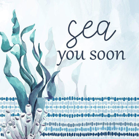 Sea You Soon Gold Ornate Wood Framed Art Print with Double Matting by Allen, Kimberly