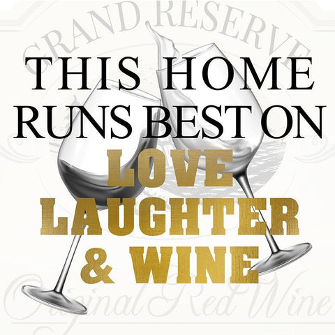 Love Laughter and Wine White Modern Wood Framed Art Print by Kimberly, Allen