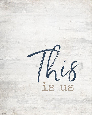 This Is US White Modern Wood Framed Art Print with Double Matting by Louise, Gigi