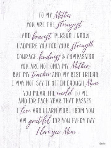 To My Mother White Modern Wood Framed Art Print with Double Matting by Louise, Gigi