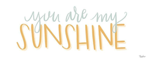 You Are My Sunshine White Modern Wood Framed Art Print with Double Matting by Louise, Gigi