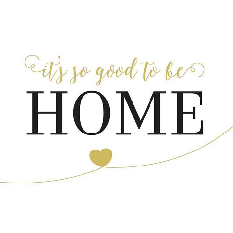 Its So Good To Be Home Black Modern Wood Framed Art Print by McFarland, Leslie