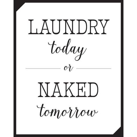 Laundry Today Black Modern Wood Framed Art Print by McFarland, Leslie
