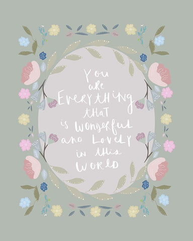 You Are Everything Moss Green White Modern Wood Framed Art Print with Double Matting by Straatsma, Leah