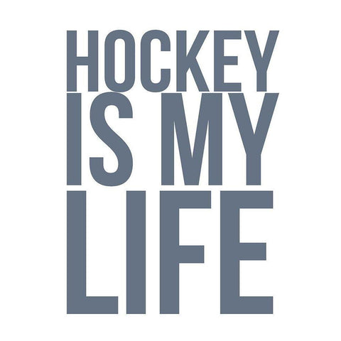 Hockey is My Life Gold Ornate Wood Framed Art Print with Double Matting by Straatsma, Leah