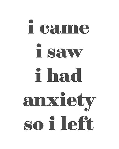 I had Anxiety Black Ornate Wood Framed Art Print with Double Matting by Straatsma, Leah