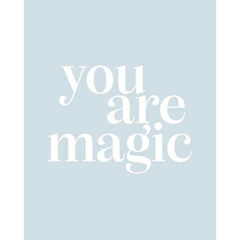 You Are Magic Baby Blue Black Modern Wood Framed Art Print with Double Matting by Straatsma, Leah