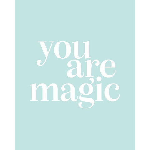 You Are Magic Mint Black Modern Wood Framed Art Print with Double Matting by Straatsma, Leah