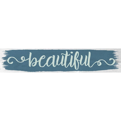 Beautiful Color Signs 1 White Modern Wood Framed Art Print by Hogan, Melody