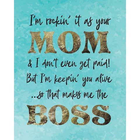 Mom Boss 1 Black Modern Wood Framed Art Print with Double Matting by Hogan, Melody