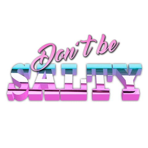 Dont Be Salty Black Modern Wood Framed Art Print with Double Matting by Prime, Marcus