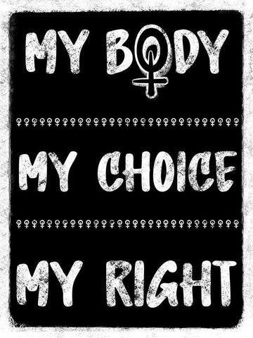 My Body My Choice White Modern Wood Framed Art Print with Double Matting by Prime, Marcus