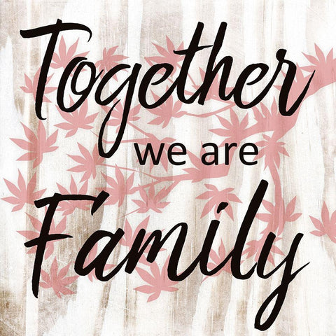 Together We Are Family White Modern Wood Framed Art Print with Double Matting by Prime, Marcus