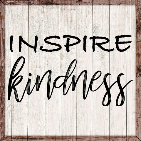 Inspire Kindness White Modern Wood Framed Art Print with Double Matting by Prime, Marcus