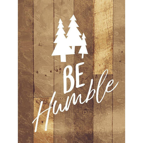 Be Humble Trees White Modern Wood Framed Art Print by Villa, Mlli