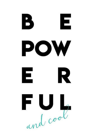 Be Powerful White Modern Wood Framed Art Print with Double Matting by Villa, Mlli