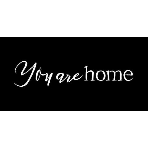 You Are Home Black White Modern Wood Framed Art Print by Villa, Mlli