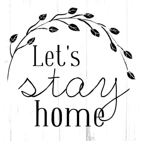 Lets Stay Home Bw Gold Ornate Wood Framed Art Print with Double Matting by Villa, Mlli