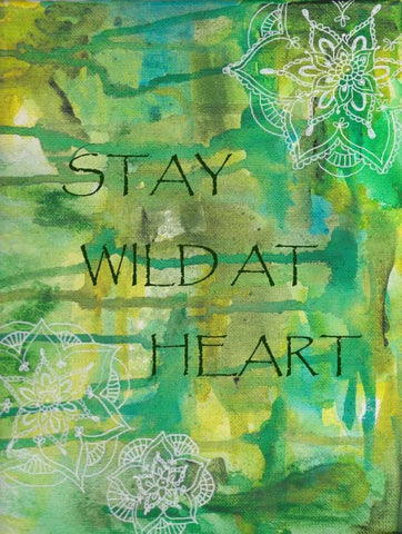 Green Stay Wild At Heart White Modern Wood Framed Art Print with Double Matting by Varacek, Pam