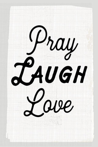 Pray Laugh Love White Modern Wood Framed Art Print with Double Matting by Lula Bijoux and Company