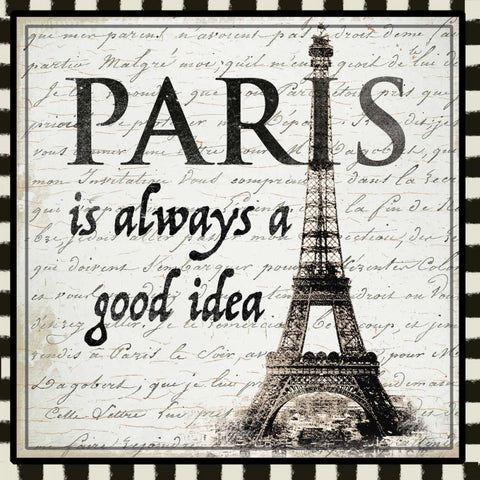 Paris is Always a Good Idea Black Ornate Wood Framed Art Print with Double Matting by Allen, Candace