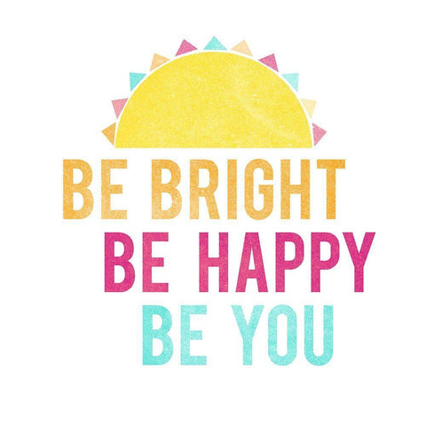 Be Bright Be Happy 1 Black Ornate Wood Framed Art Print with Double Matting by Lula Bijoux and Company