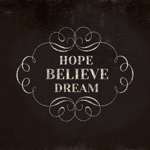 Hope Believe Dream White Modern Wood Framed Art Print by Lula Bijoux and Company