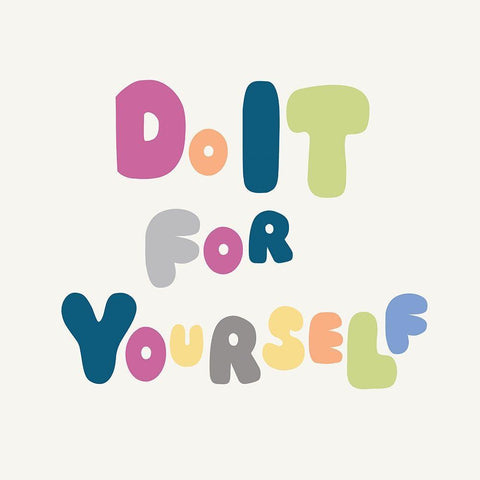 Do It For Yourself White Modern Wood Framed Art Print with Double Matting by Lula Bijoux and Company
