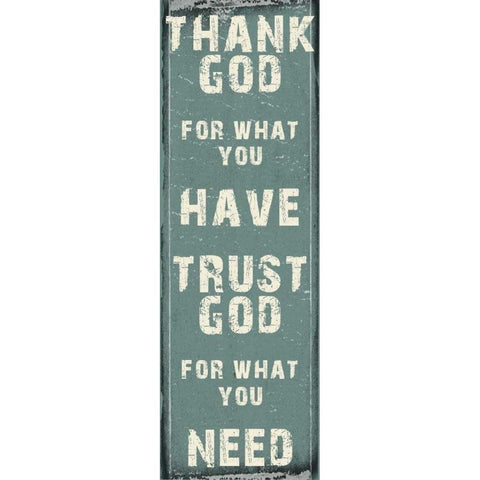 Trust God White Modern Wood Framed Art Print by Lewis, Sheldon